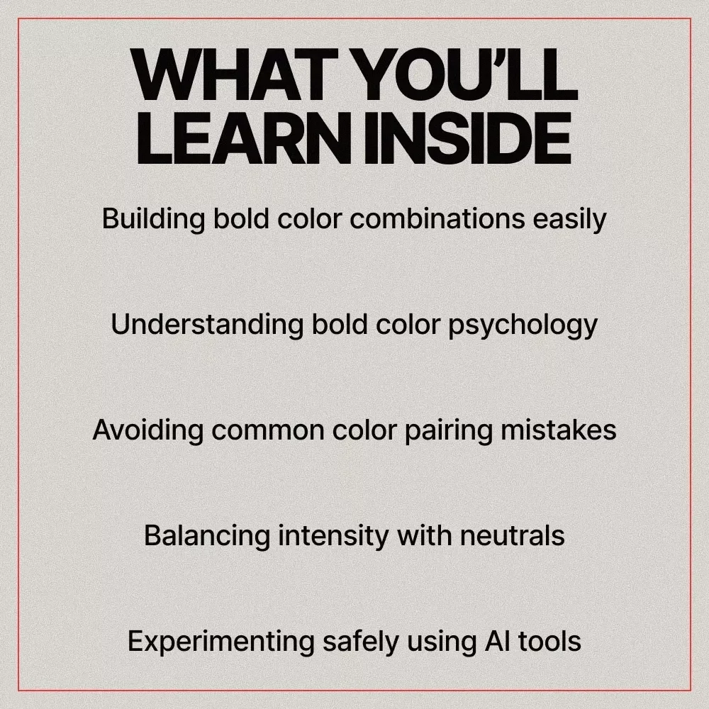 Pairing Bold Hues with Confidence | A Practical Guide on how to pair bold colors together for Designers, Creators & Style Enthusiasts