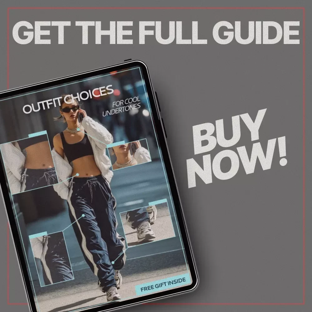 Outfit Choices for Cool Undertones – Ebook Guide to what outfit colors suit cool undertones, Build a Flattering Wardrobe with Confidence