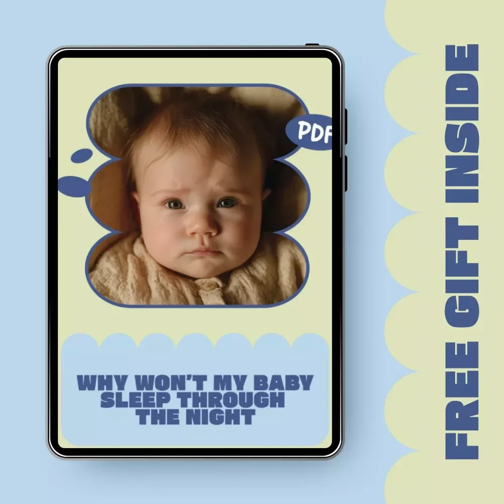 Why Won’t My Baby Sleep Through the Night – Gentle Science-Based Baby Sleep Guide for Exhausted Parents | Understand Night Wakings, Routines & Realistic Sleep Expectations