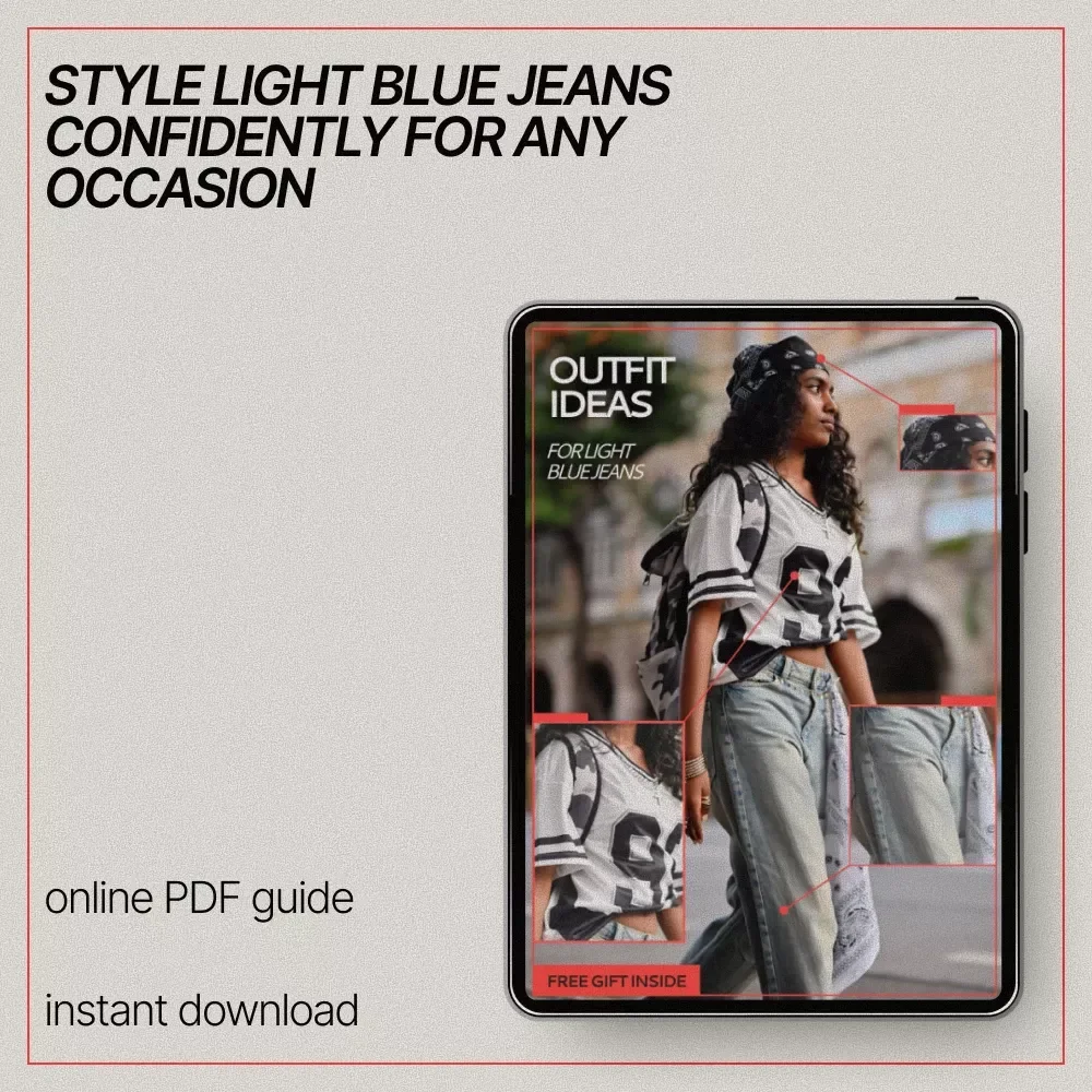 Outfit Ideas for Light Blue Jeans – Easy Everyday & Chic Styling Guide | Digital Fashion Guide Download