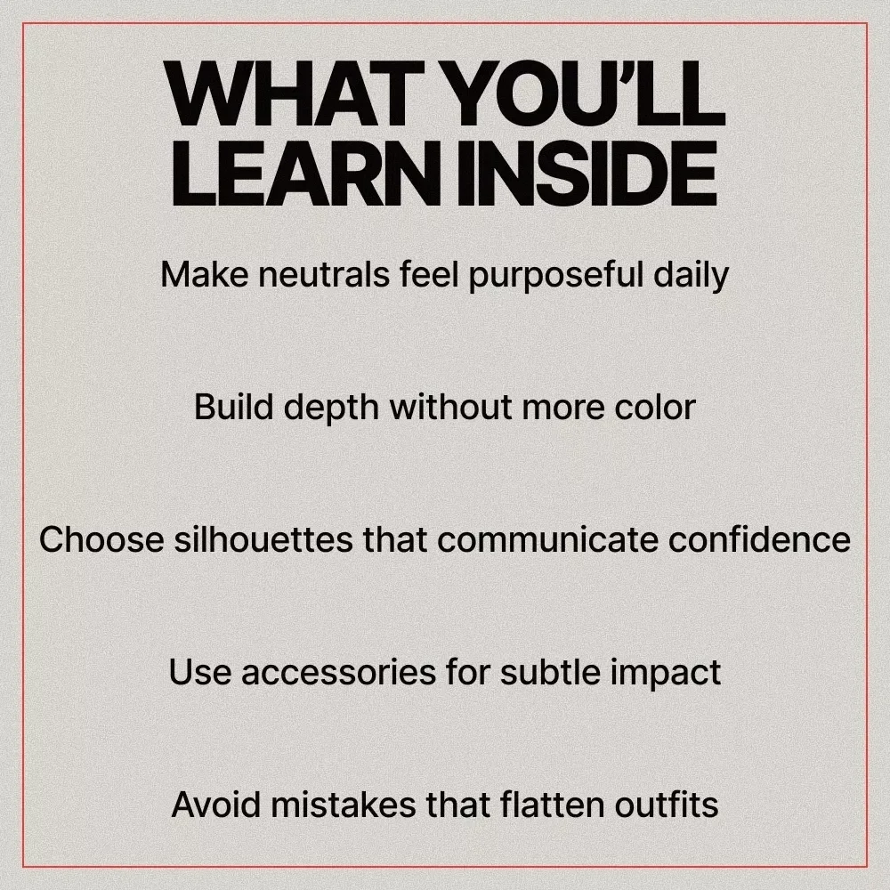 Quiet Power Dressing in Neutrals | eBook Guide on How to Wear Neutrals Without Looking Boring | Minimalist Style, Timeless Wardrobe, Intentional Outfits