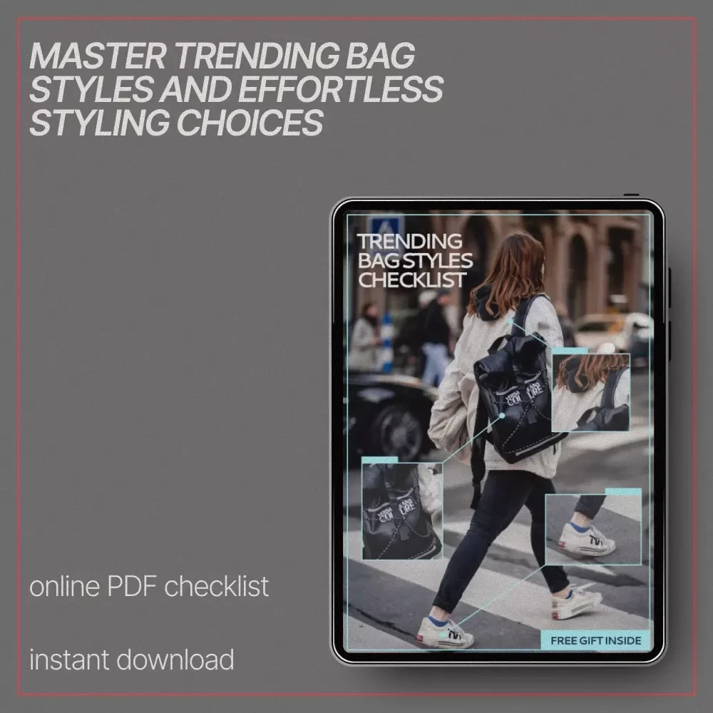 Trending Bag Styles Checklist – Fashion Trend Guide, Style Planning Tool, Instant Digital Download for Anyone Asking what bag styles are trending now