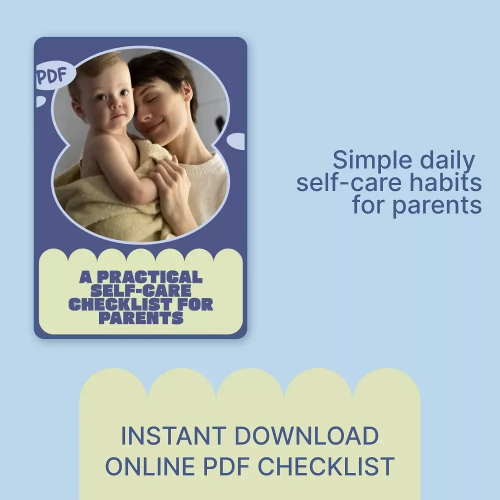 A Practical Self-Care Checklist for Parents | Simple Daily Reset, Printable & Digital Guide, Parent Self Care Tips for Busy Moms & Dads