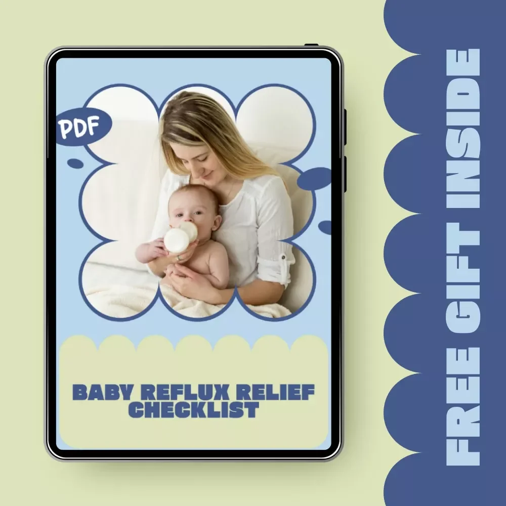 Baby Reflux Relief Checklist – Easy Digital Checklist for New Parents to Identify Baby Reflux Symptoms & Support Feeding, Sleep, and Comfort