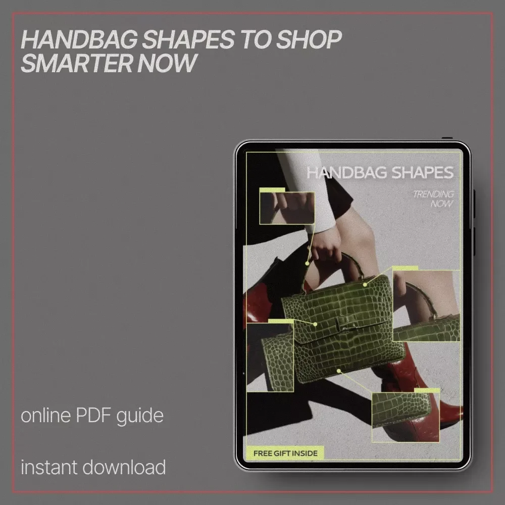 Handbag Shapes Trending Now | Style Guide to Discover what handbag shapes are trending now | Digital Fashion Download