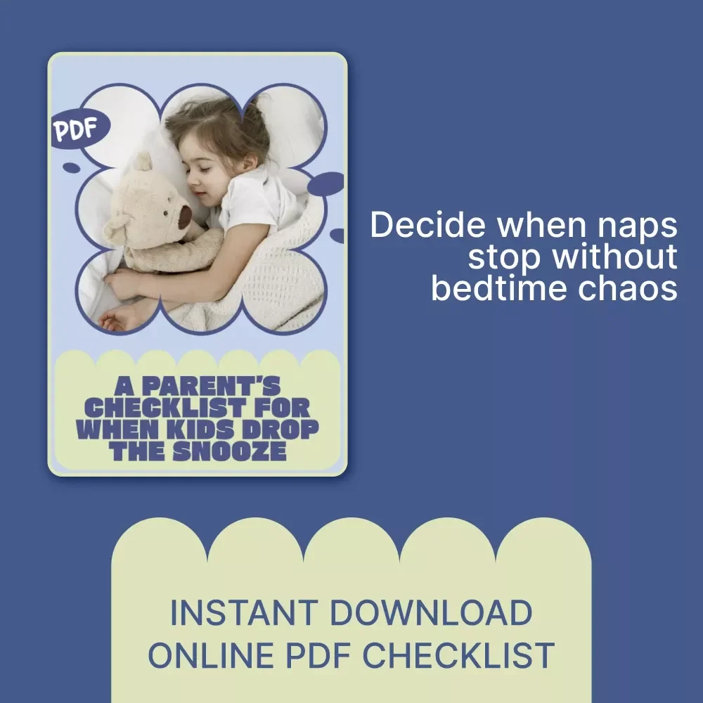 A Parent’s Checklist for When Kids Drop the Snooze | Printable Toddler & Preschool Nap Transition Guide | Calm Bedtimes & Sleep Clarity