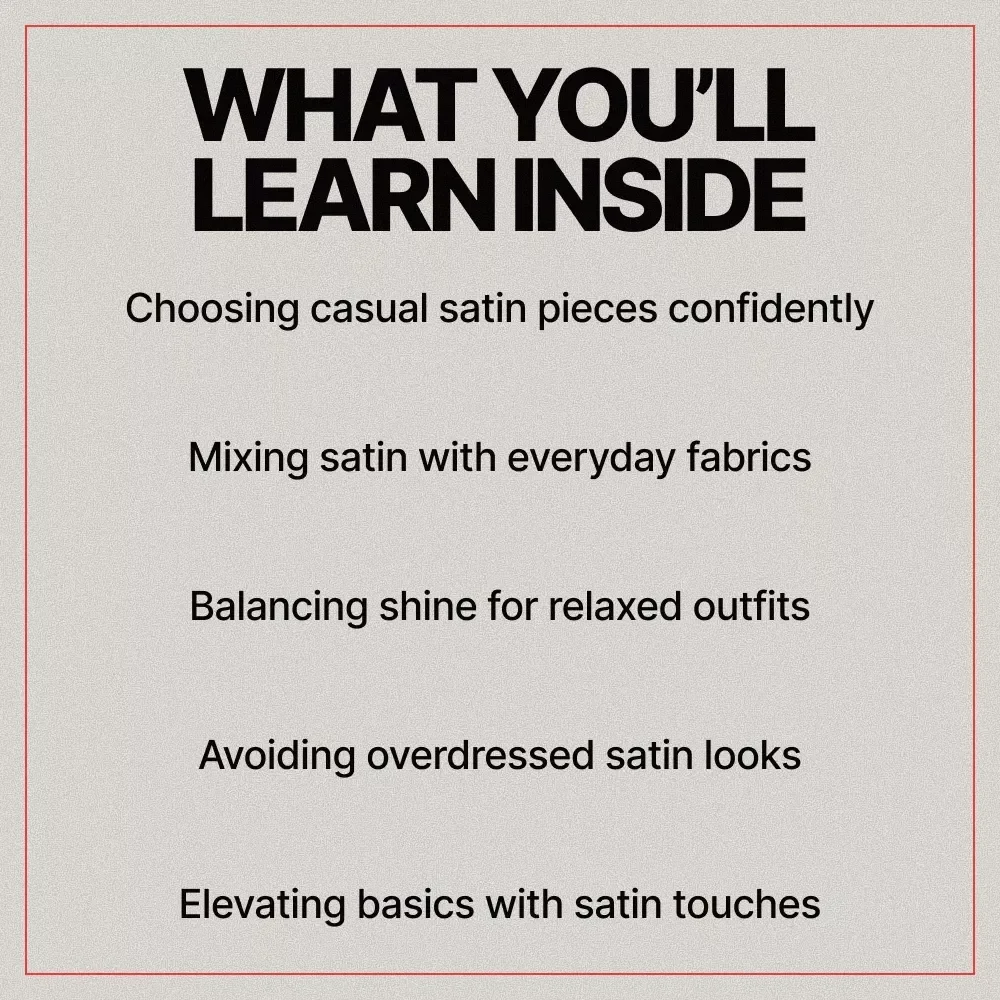 How to Wear Satin Casually – Everyday Style Guide for Modern Outfits | How to Wear Satin Without Looking Formal | Digital Fashion Guide