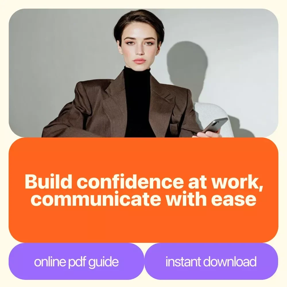 Office Confidence: Own Your Space, Speak Your Mind - Digital Guide to Building Confidence at Work