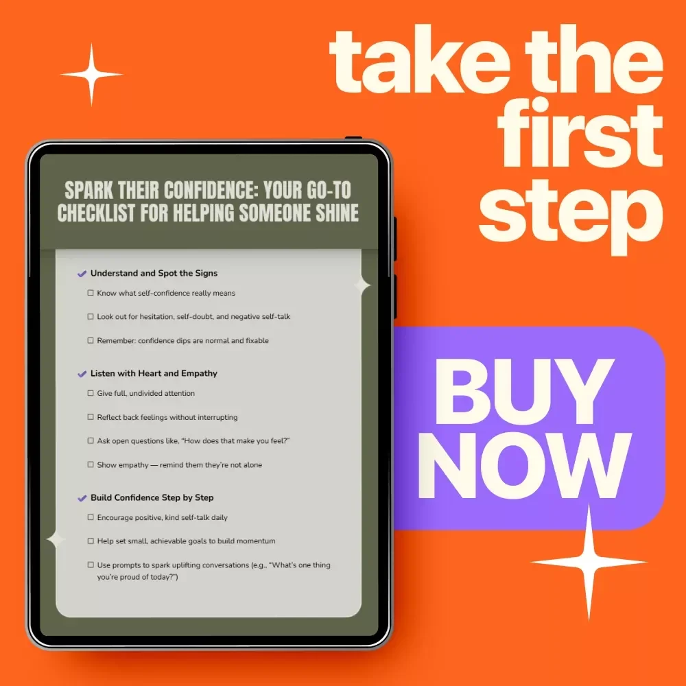 Spark Their Confidence: Your Go-To Checklist for Helping Someone Shine - A Digital Download for Building Self-Confidence
