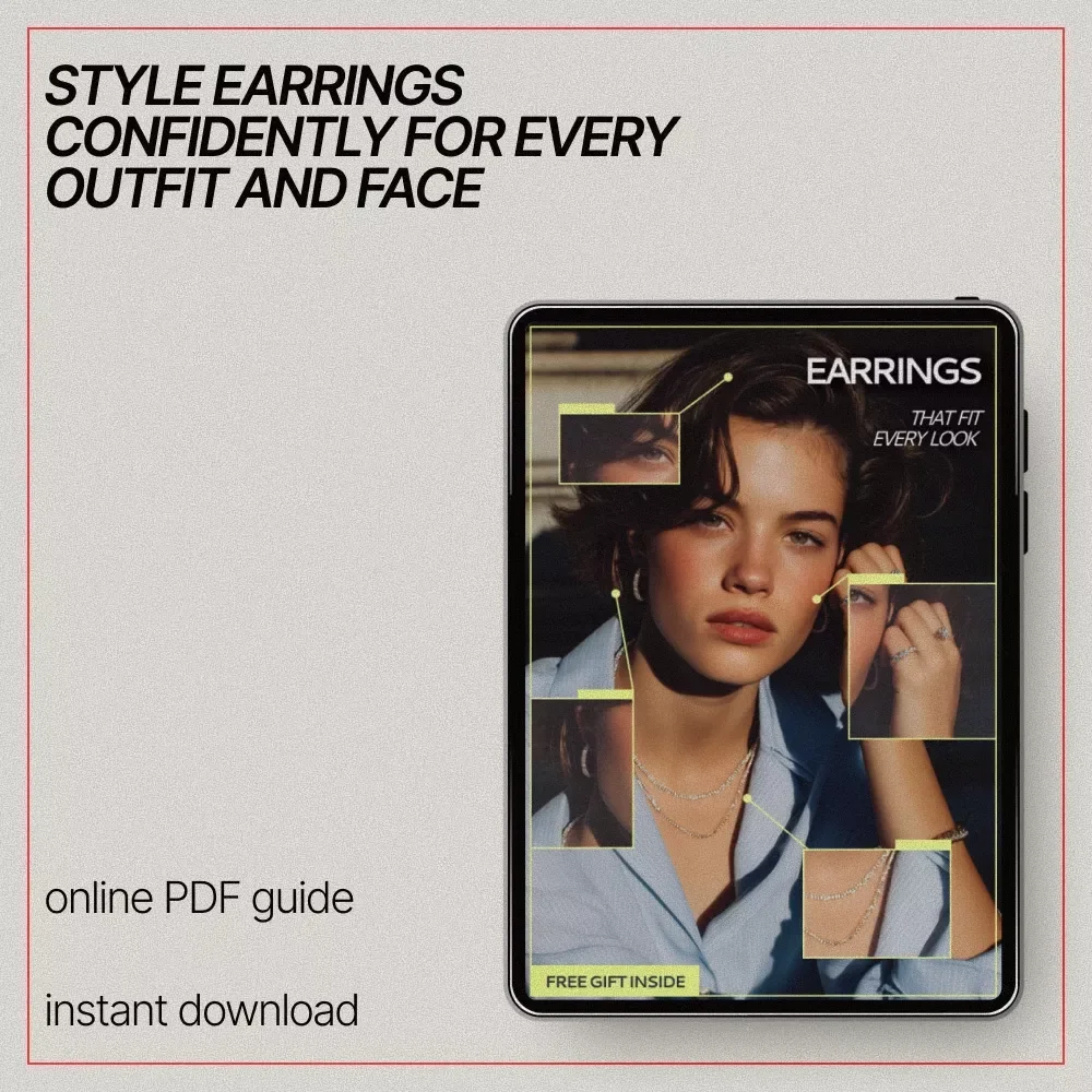 Earrings That Fit Every Look | Digital Style Guide eBook for Everyday, Office & Special Occasion Outfits | Face Shape & Outfit Matching Earrings