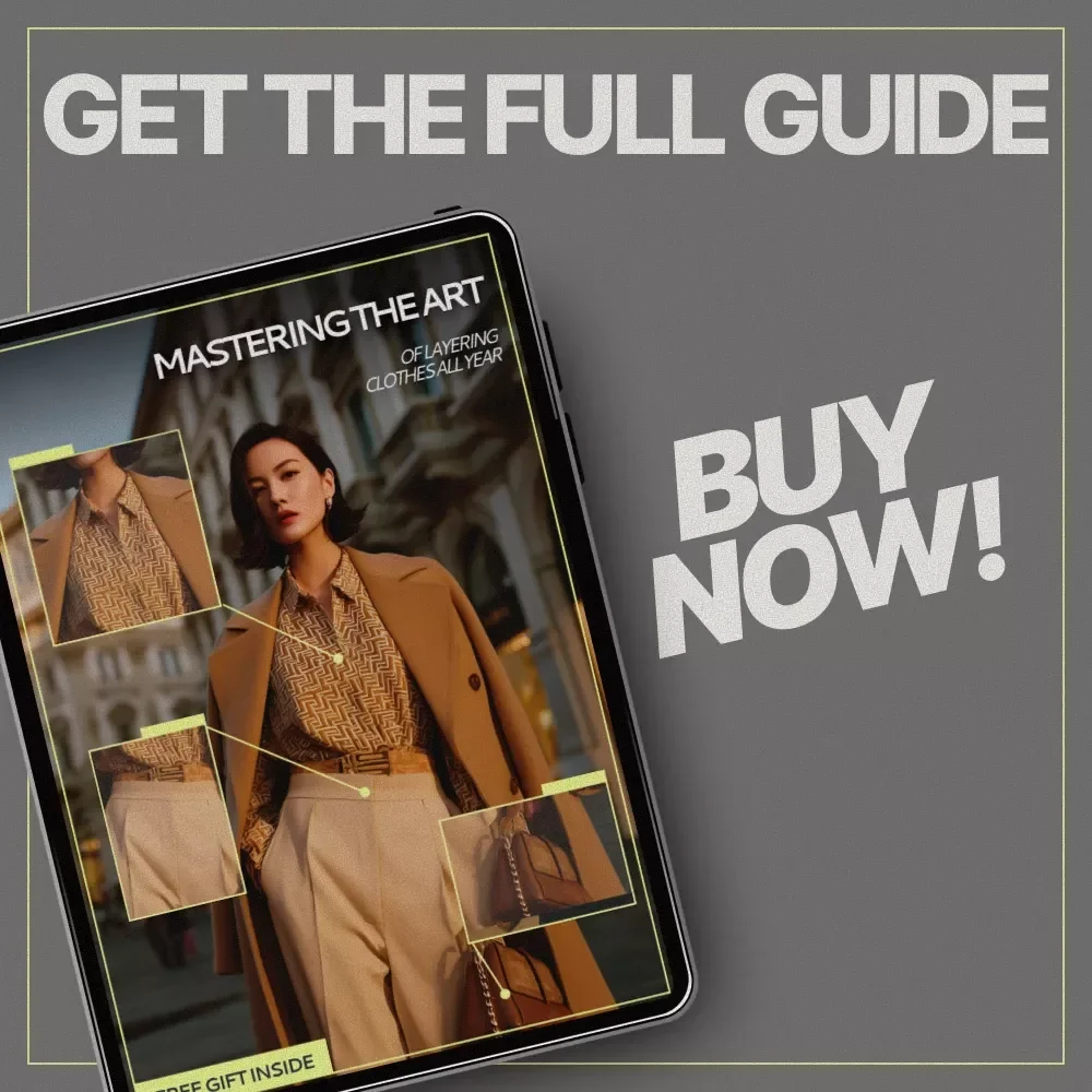Mastering the Art of Layering Clothes All Year – Digital Style Guide, Outfit Planning eBook, Seasonal Layering Checklist, Smart Wardrobe Building Download