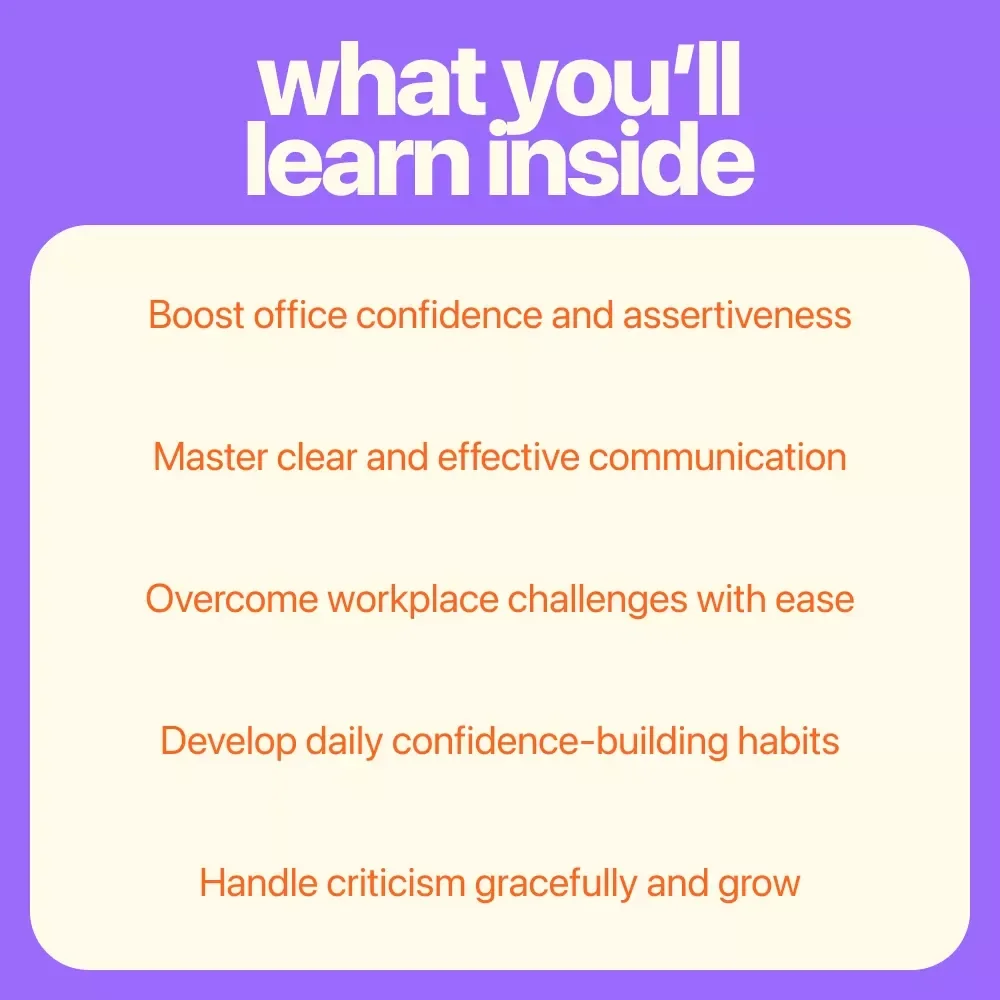 Office Confidence: Own Your Space, Speak Your Mind - Digital Guide to Building Confidence at Work