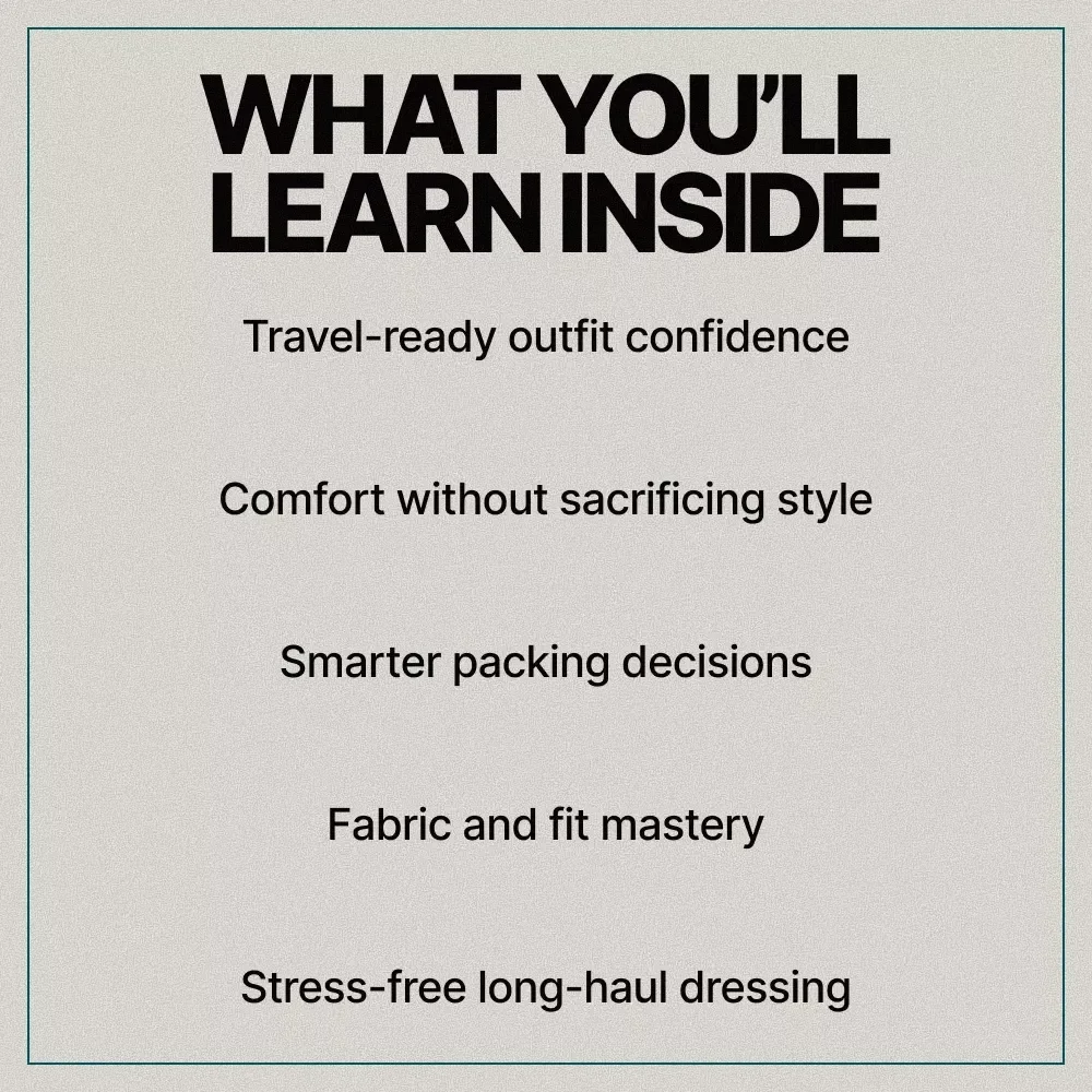 Travel Ready Style | Ebook Guide on how to dress for travel comfort and style | Smart Travel Outfits, Comfortable Chic Packing, Airport to Destination Looks