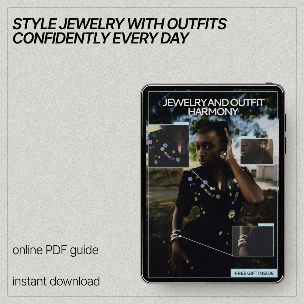 Jewelry And Outfit Harmony – A Practical Styling Guide on how to combine jewelry with outfits for Everyday Looks & Confident Styling