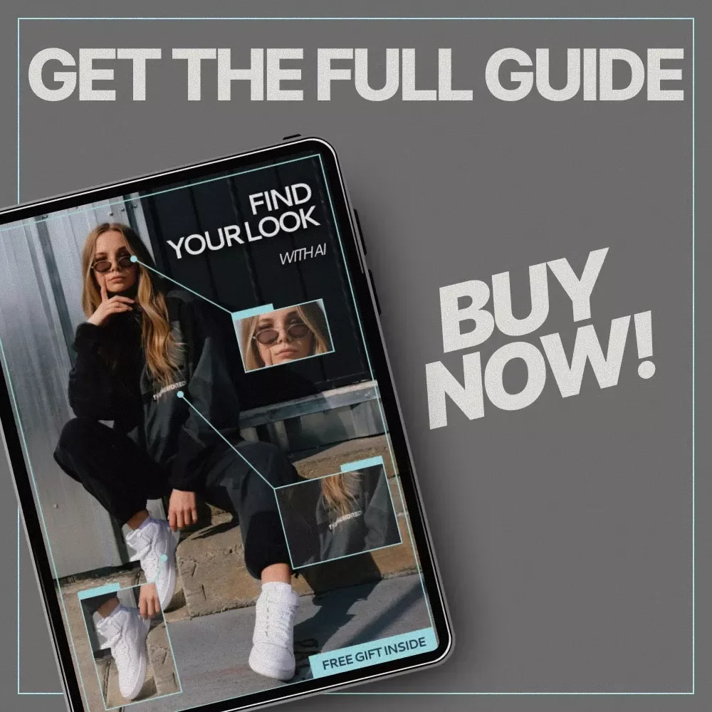 Find Your Look With AI – Smart Fashion Search Guide, AI Clothing Finder eBook, Style Matching & Outfit Dupes Digital Download