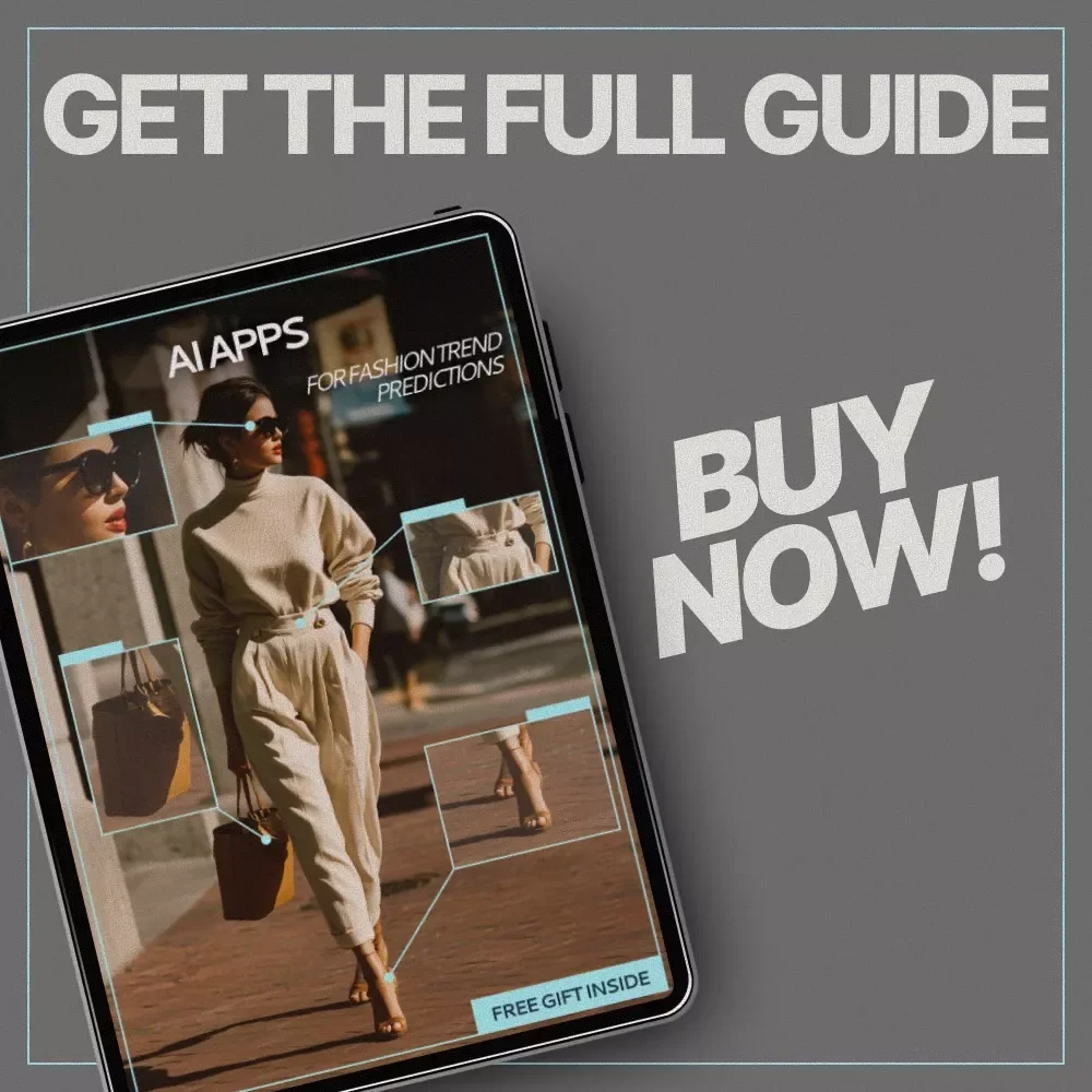 AI Apps for Fashion Trend Predictions | Trend Forecasting Ebook | AI Tools for Designers, Brands & Creators
