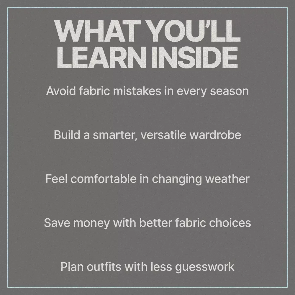 Fabrics That Work All Year Without Guesswork – Smart Wardrobe Guide, Year-Round Fabric Guide, Everyday Clothing Materials, Seasonal Fabric Planning eBook, Digital Download
