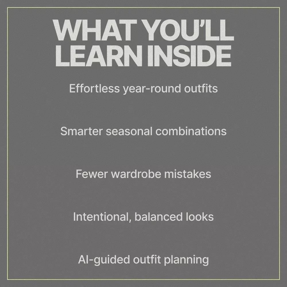 Mixing Seasonal Pieces With Confidence | Style Guide on how to mix seasonal pieces effectively | Digital Fashion Guide Download