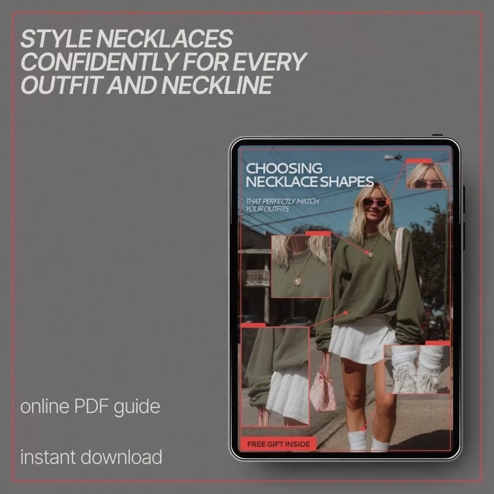 Choosing Necklace Shapes That Perfectly Match Your Outfits – Jewelry Styling Guide, Necklace Length Chart, Outfit Matching eBook, Digital Download