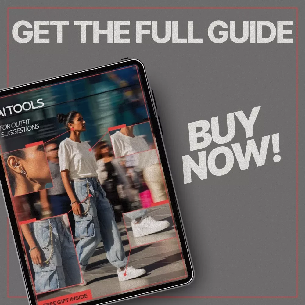 AI Tools for Outfit Suggestions | Smart Fashion Styling eBook | AI Tools for Outfit Suggestions Guide for Everyday & Seasonal Looks