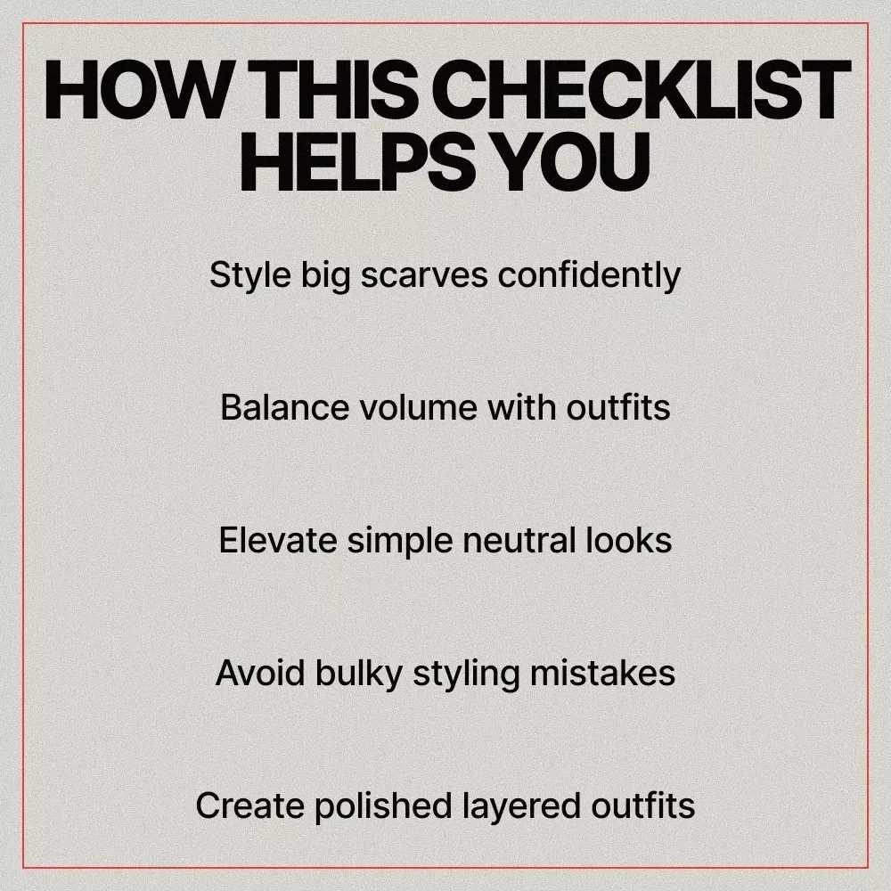 How to Style Big Scarves with Outfits – Chic Fashion Checklist, Everyday Scarf Styling Guide, Easy Outfit Layering Tips, Digital Download