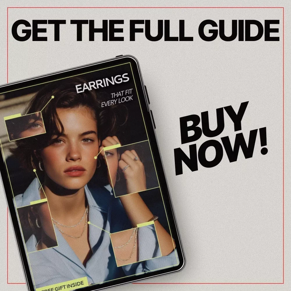 Earrings That Fit Every Look | Digital Style Guide eBook for Everyday, Office & Special Occasion Outfits | Face Shape & Outfit Matching Earrings