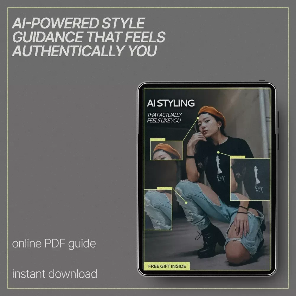 AI Styling That Actually Feels Like You | Personal Style Guide Using AI | Digital Download eBook & Styling Checklist