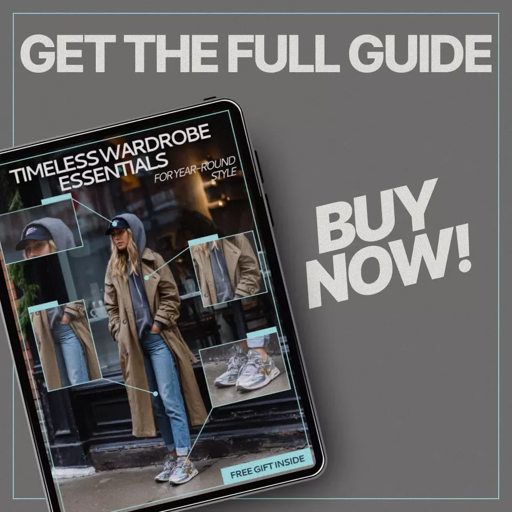 Timeless Wardrobe Essentials for Year-Round Style | Minimalist Capsule Closet Guide, Smart Shopping & Everyday Outfit Planning eBook