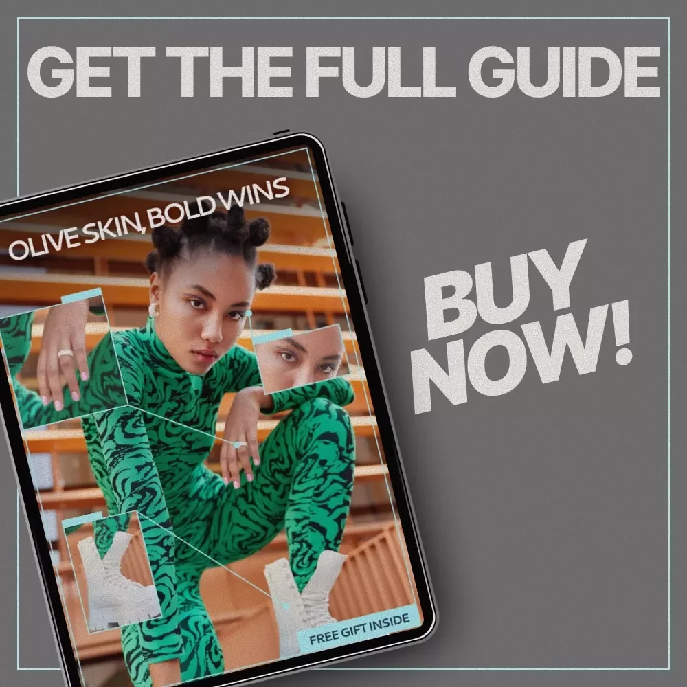Olive Skin, Bold Wins – Olive Skin Tone Color Guide eBook, Styling & Wardrobe Colors, AI Prompts for Outfits & Capsule Wardrobes