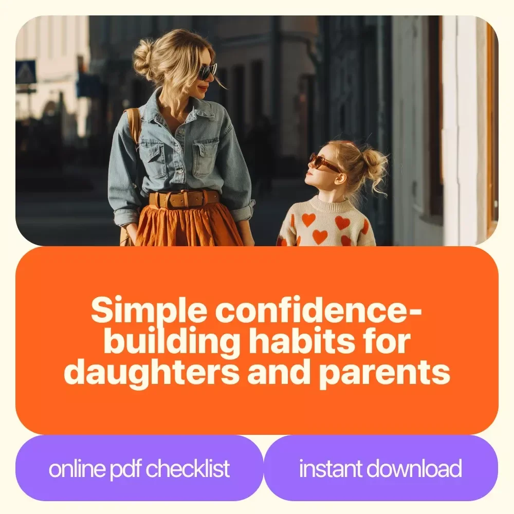 The Confidence Kickstart Checklist: 12 Simple Ways to Empower Your Daughter (and Yourself!) | Printable Parenting Confidence Guide | How to Make My Daughter More Confident