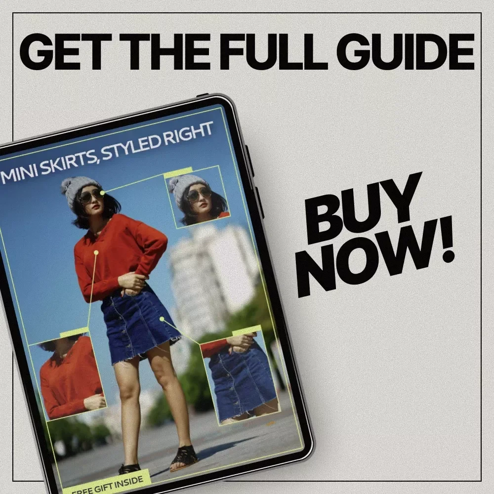 Mini Skirts, Styled Right – A Practical Guide on How to Style Mini Skirts With Confidence, Balance, and AI-Powered Outfit Ideas