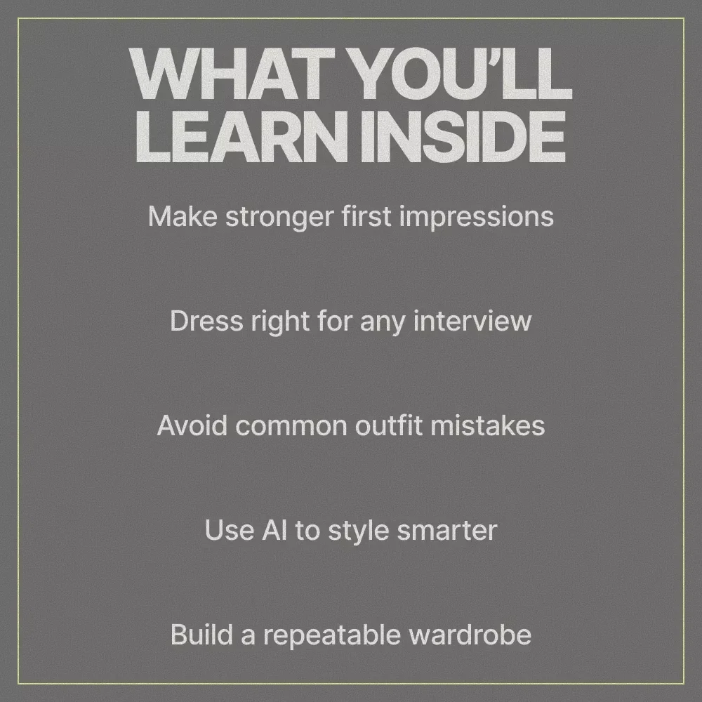 Dress Smart, Get Hired – Interview Outfit Guide eBook | What Outfits Are Best for Interviews, First Impressions & Career Success