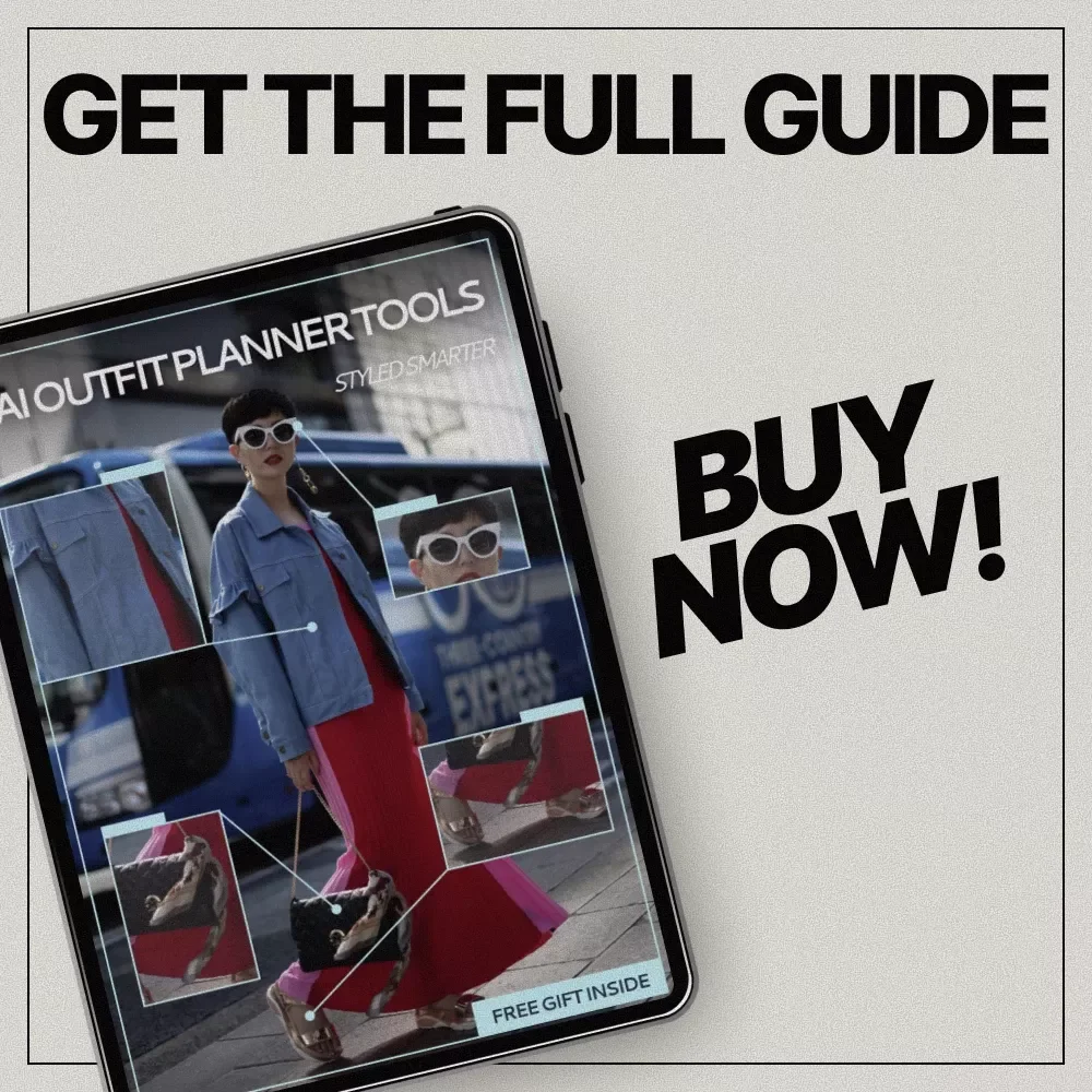 AI Outfit Planner Tools, Styled Smarter | Digital Style Guide to AI Outfit Planner Tools for Effortless Daily Looks