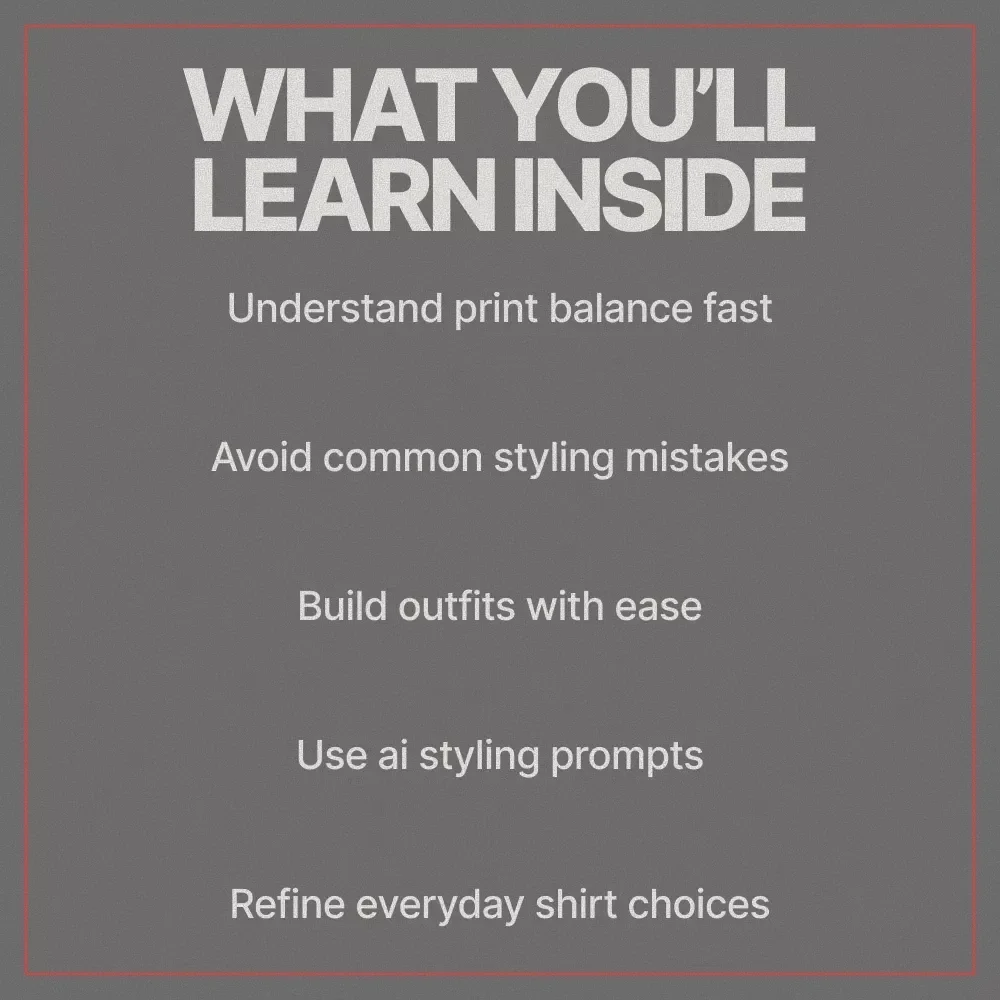 Print Smart, Wear It Right – A Practical Style Guide on How to Style Printed Shirts with Confidence for Everyday & Statement Looks