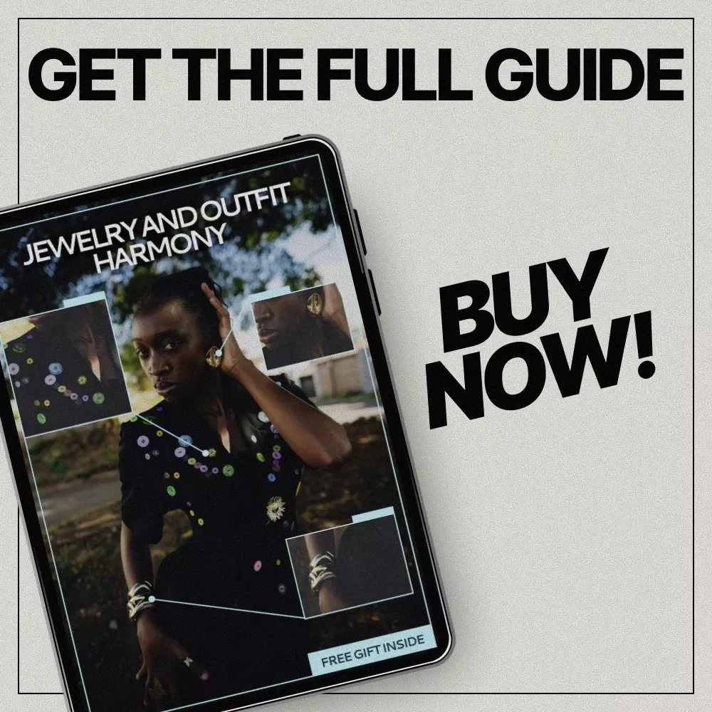 Jewelry And Outfit Harmony – A Practical Styling Guide on how to combine jewelry with outfits for Everyday Looks & Confident Styling