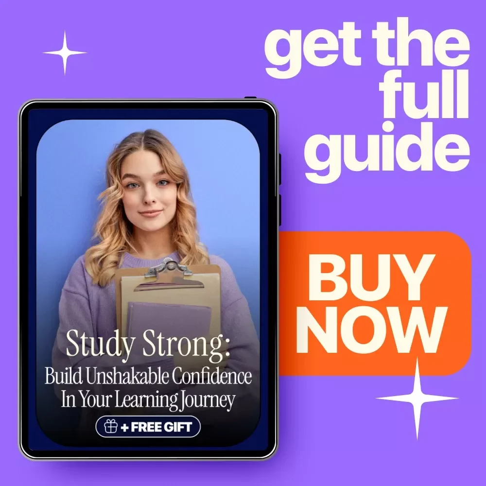 Study Strong: Build Unshakable Confidence in Your Learning Journey – Digital Guide for Academic Success
