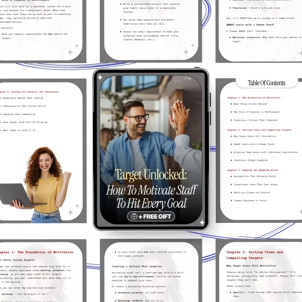 Target Unlocked: How to Motivate Staff to Hit Every Goal – A Complete Guide to Building Motivation and Achieving Success