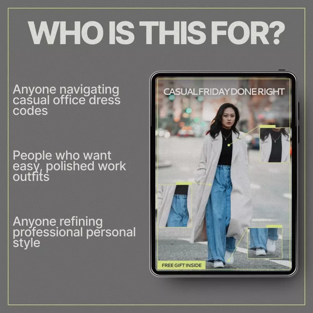 Casual Friday Done Right – How to Dress for Casual Friday Outfits | Smart Workwear Style Ebook Guide