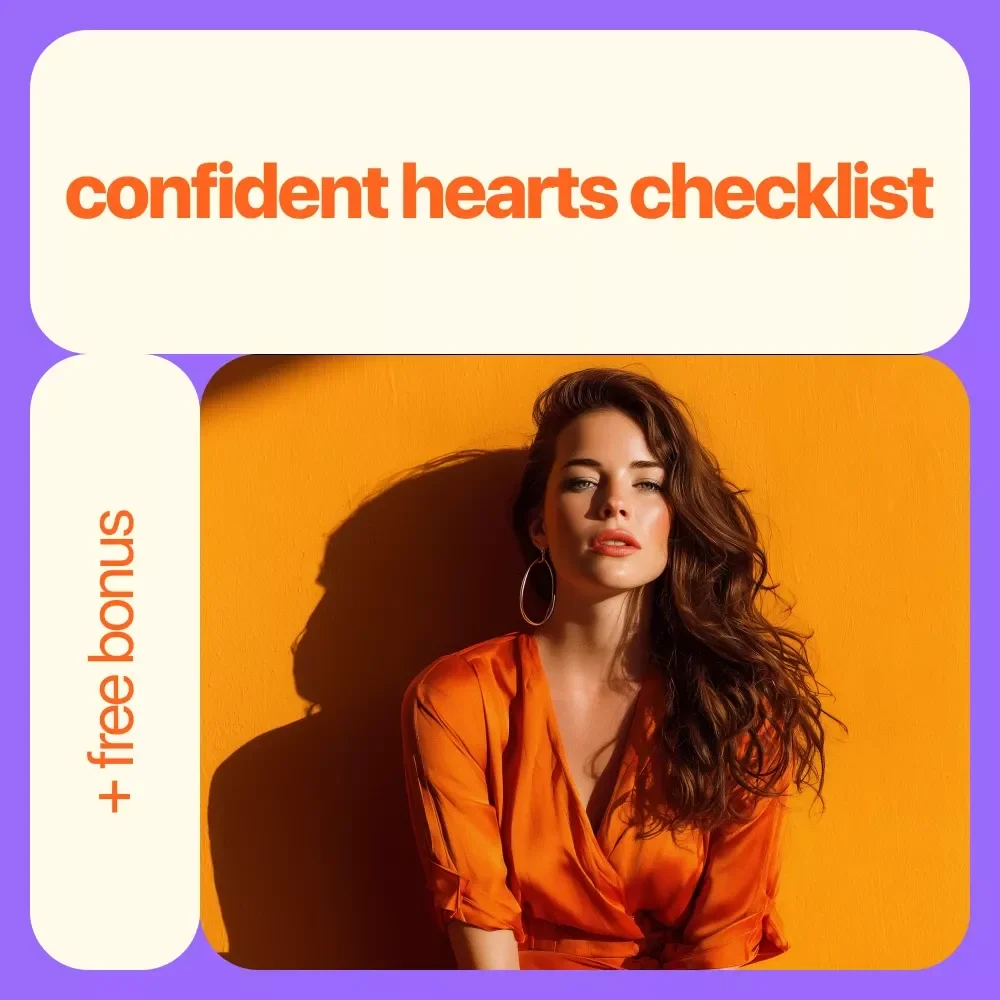 Confident Hearts Checklist: 12 Bold Steps to a Secure & Loving Relationship - How to Build Self Confidence in a Relationship