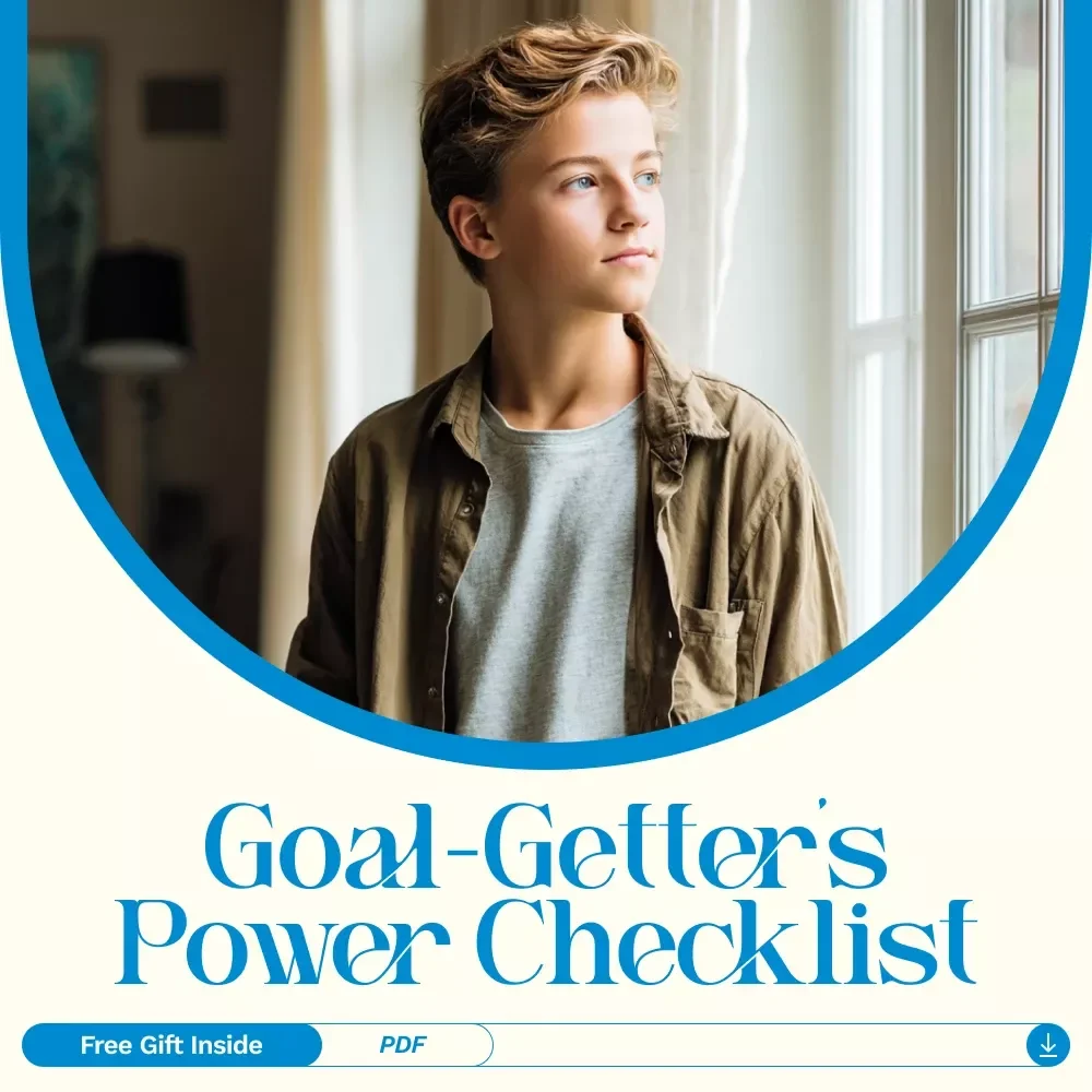 Goal-Getter’s Power Checklist: Your Step-by-Step Guide to Crushing Goals – The Ultimate Goal Setting Guide for Teens