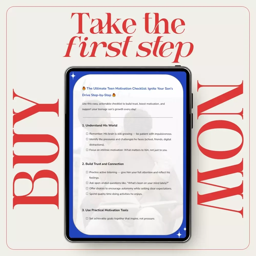 The Ultimate Teen Motivation Checklist: Ignite Your Son’s Drive Step-by-Step - How to Motivate My Teenage Son