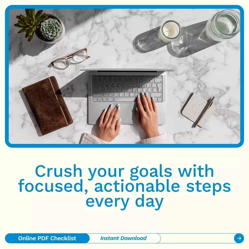 Laser Focus Action Checklist: Your Step-by-Step Guide to Crushing Goals - Digital Download