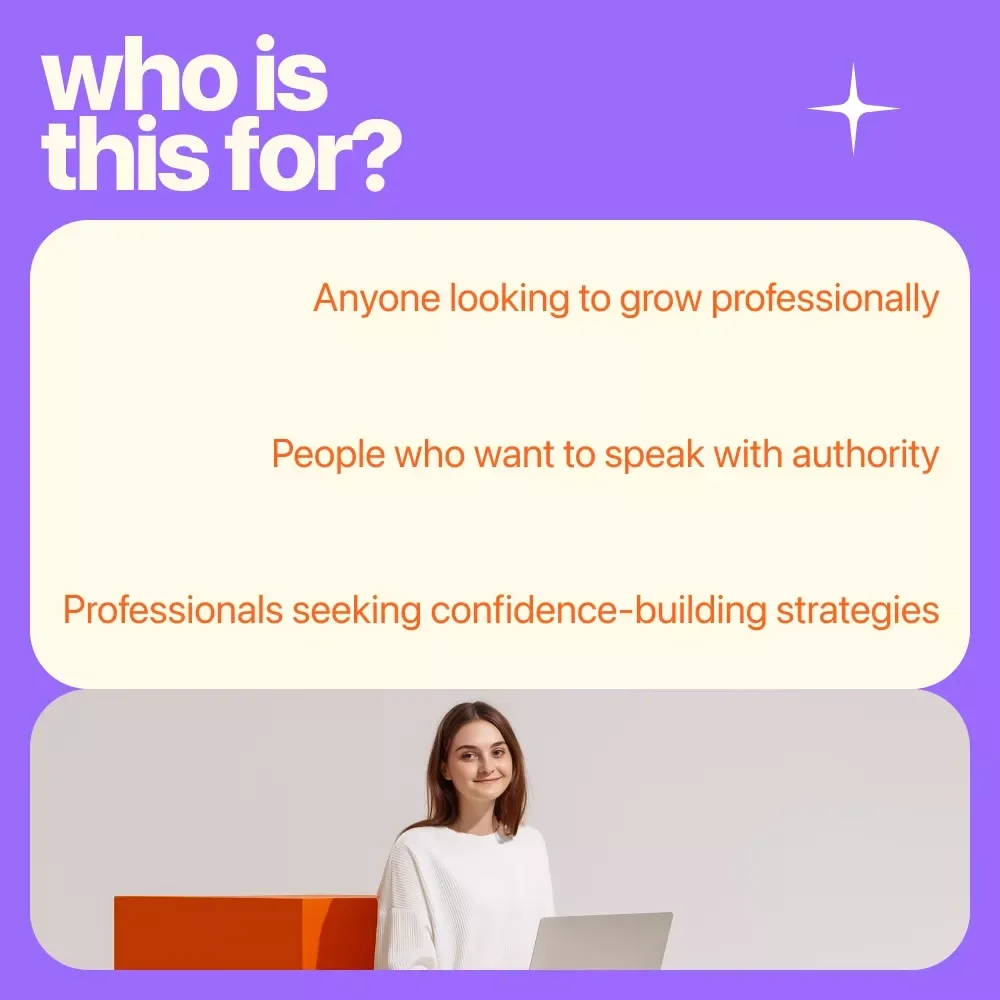 Confident at Work: How to Own Your Role and Shine - A Guide to Improve Confidence in the Workplace
