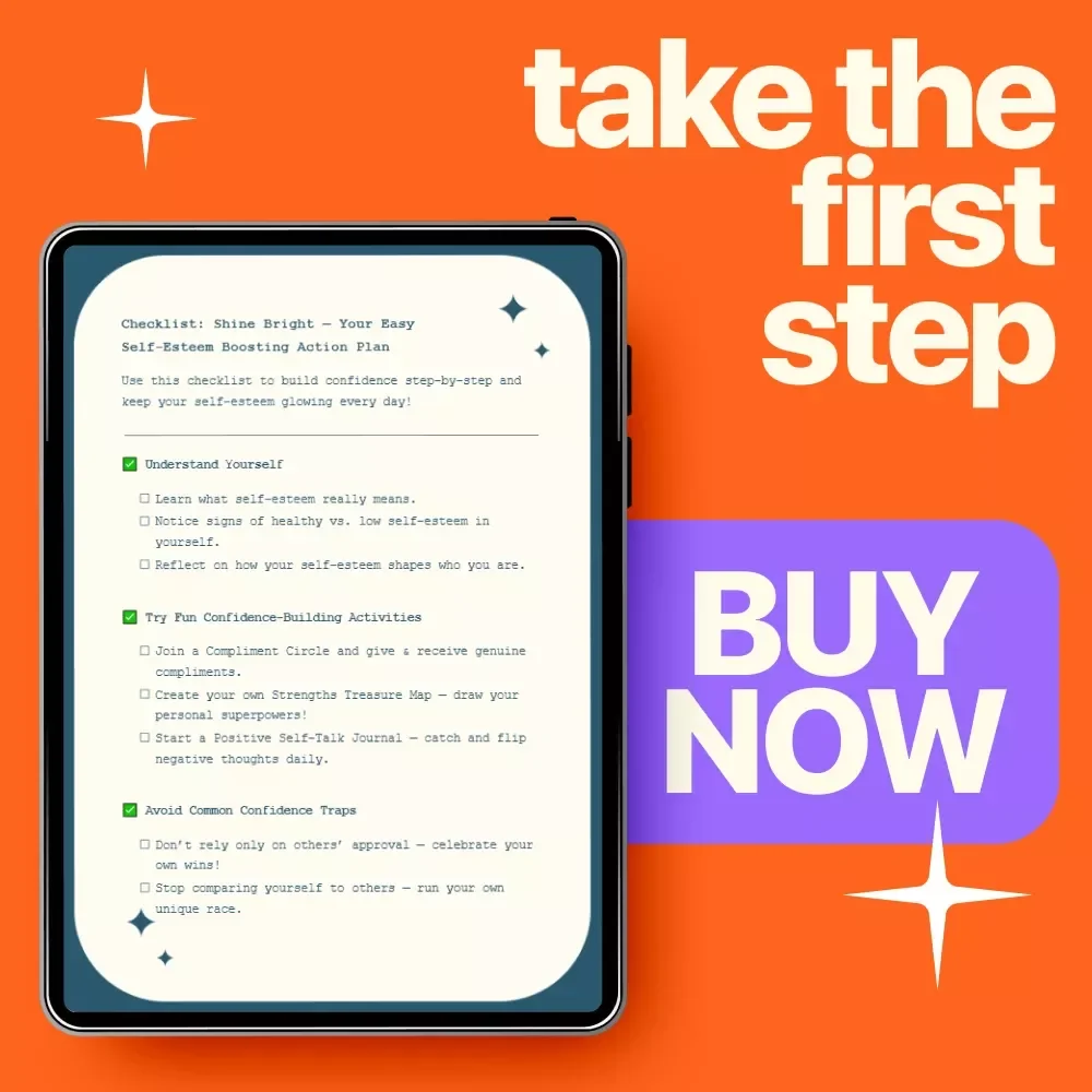 Checklist: Shine Bright — Your Easy Self-Esteem Boosting Action Plan | Confidence & Self Esteem Activities for Youth