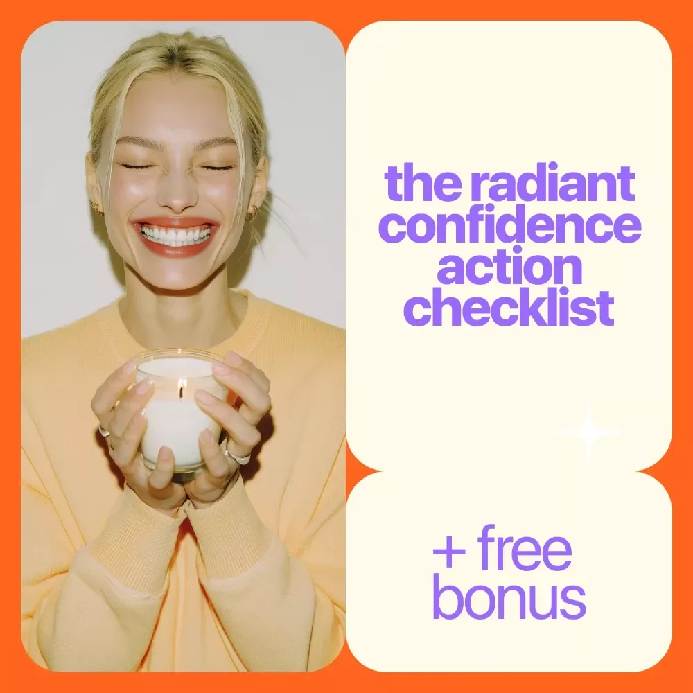 The Radiant Confidence Action Checklist: Your Daily Boost to Shine Bright | Confidence Building Guide