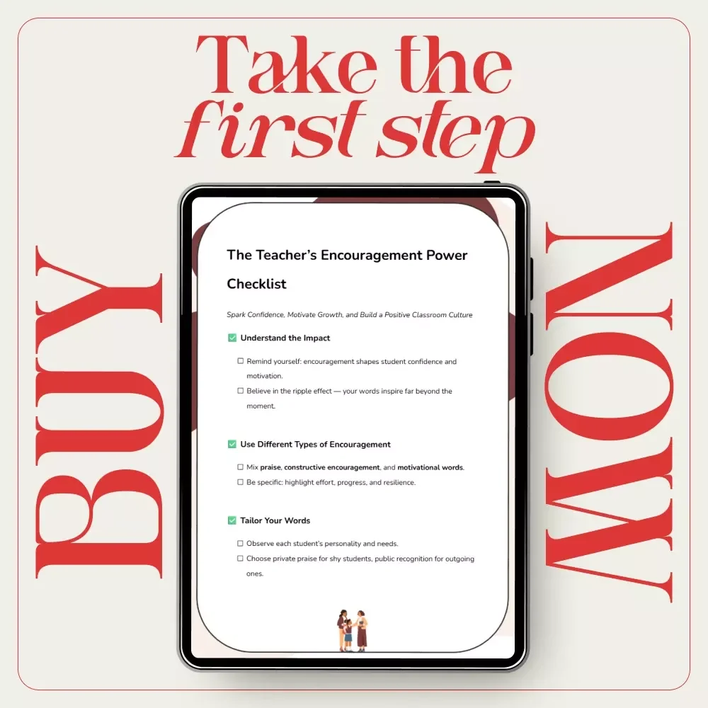 The Teacher’s Encouragement Power Checklist | Teacher Encouragement Checklist, Positive Classroom Culture Tool, Student Motivation & Confidence Building Digital Download