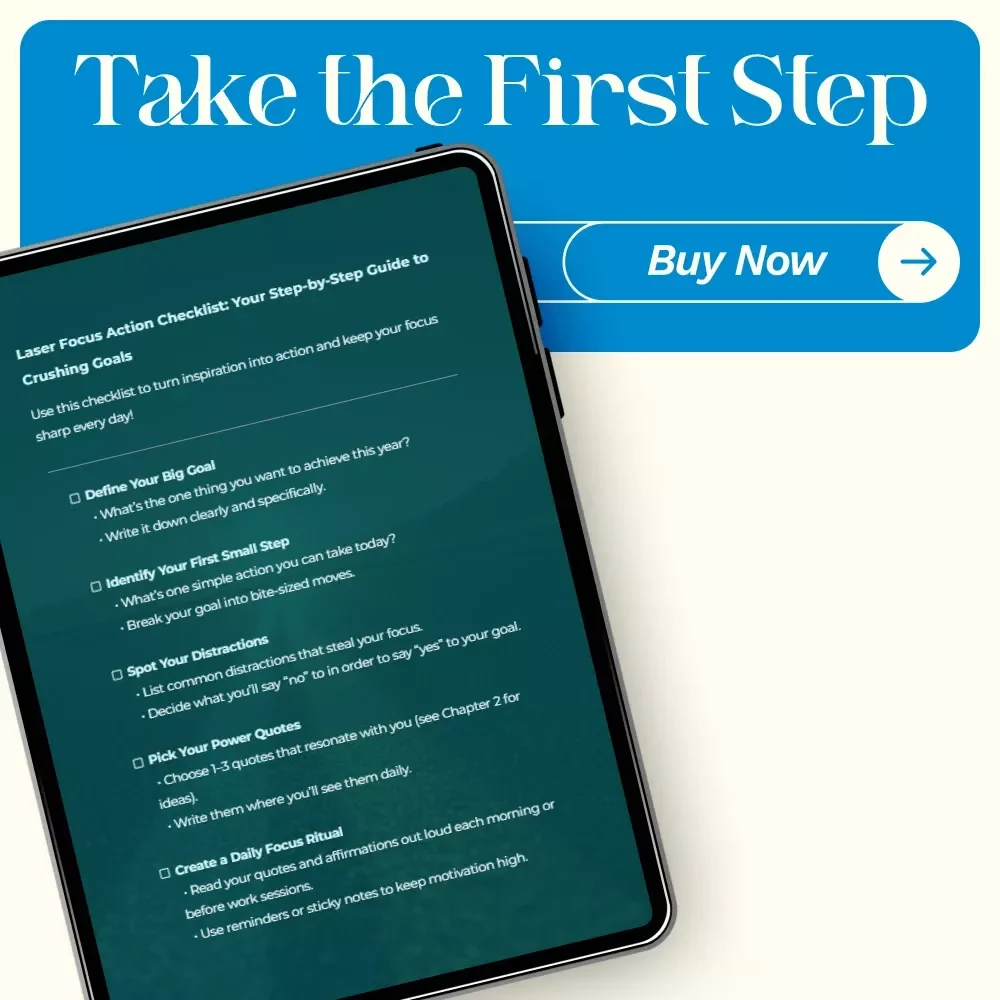 Laser Focus Action Checklist: Your Step-by-Step Guide to Crushing Goals - Digital Download