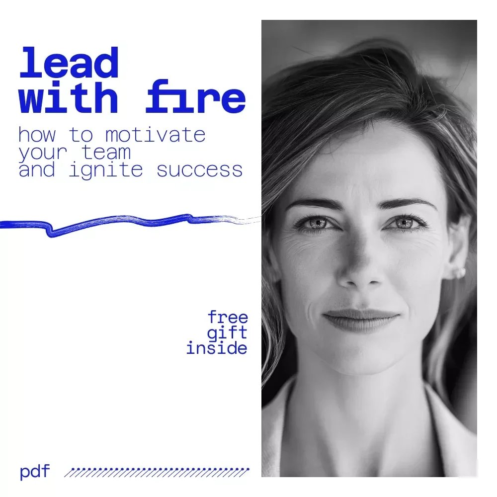 Lead with Fire: How to Motivate Your Team and Ignite Success | Leadership Guide for Managers, Team Leaders & Coaches | how would you motivate your team as a leader