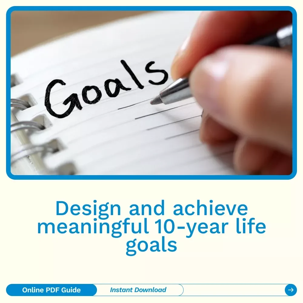 Decade by Design: Your Ultimate Guide to Setting Life-Changing 10-Year Goals | eBook on how to set 10 year goals, Long-Term Vision, Goal Planning & Personal Growth