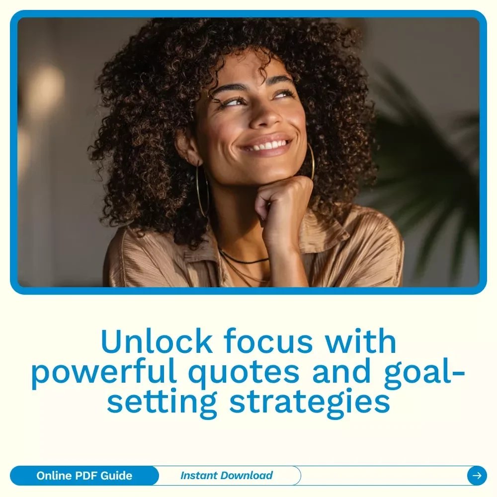 Laser Focus: Quotes to Fuel Your Goals and Drive - Digital Download Guide for Staying Focused and Achieving Your Goals